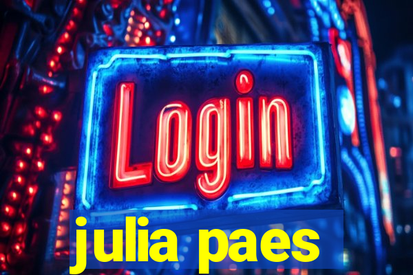 julia paes